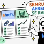 semrush ahrefs se ranking